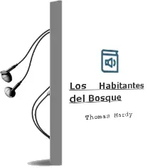 Descargar AudioLibro Los Habitantes del Bosque de Thomas Hardy año 2013