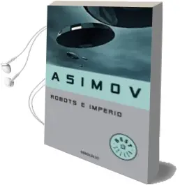 Descargar AudioLibro Robots e Imperio de Isaac Asimov año 2013