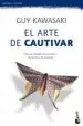 AudioLibro El Arte de Cautivar: Guia para Sobresalir, Influir y Triunfar de Guy Kawasaki