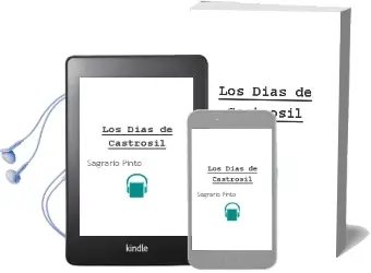 Descargar AudioLibro Los Días de Castrosil de Sagrario Pinto año 2013