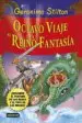 AudioLibro Octavo Viaje al Reino de la Fantasia de Geronimo Stilton