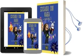 Descargar AudioLibro Educando con Magia de Xuxo Ruiz Dominguez año 2013