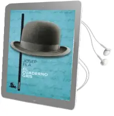 Descargar AudioLibro El Cuaderno Gris de Josep Pla año 2013