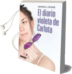 Descargar AudioLibro El Diario Violeta de Carlota de Gemma Lienas año 2013