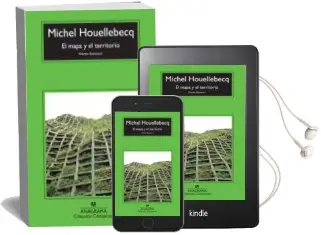 Descargar AudioLibro El Mapa y el Territorio (Premio Goncourt) de Michel Houellebecq año 2013
