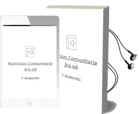 Descargar AudioLibro Nutricion Comunitaria , 3Ra. ed. de J. Aranceta año 2013