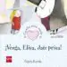 AudioLibro ¡Venga, Elisa, Date Prisa!(Cuentos para Sentir Emociones) Enfado de Begoña Ibarrola Lopez De Davalillo
