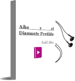 Descargar AudioLibro Aiko y el Diamante Perdido de Judd Isha año 2013
