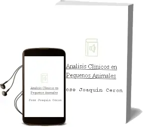 Descargar AudioLibro Analisis Clinicos en Pequeños Animales de Jose Joaquín Cerón año 2013