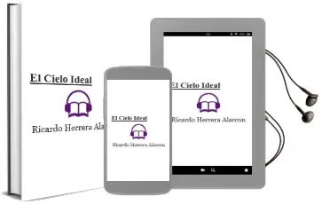 Descargar AudioLibro El Cielo Ideal de Ricardo Herrera Alarcón año 2013