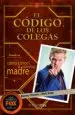 AudioLibro El Codigo de los Colegas de Barney Stinson; Matt Kuhn