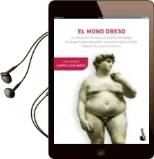 Descargar AudioLibro El Mono Obeso de Jose Enrique Campillo Alvarez año 2013