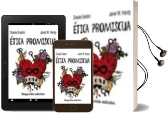 Descargar AudioLibro Etica Promiscua (2ª ed) de Dossie Easton año 2013