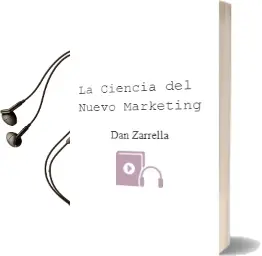 Descargar AudioLibro La Ciencia del Nuevo Marketing de Dan Zarrella año 2013