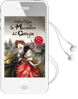 Descargar AudioLibro La Mecanica del Corazon de Mathias Malzieu año 2013