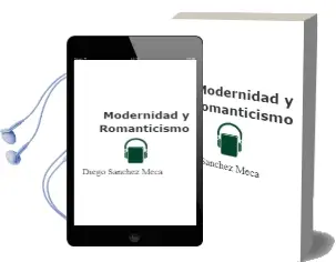 Descargar AudioLibro Modernidad y Romanticismo de Diego Sánchez Meca año 2013