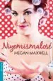 AudioLibro Niyomismalose de Megan Maxwell