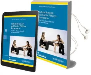 Descargar AudioLibro Rehabilitacion del Suelo Pelvico Femenino de Ines Ramirez Garcia año 2013