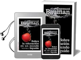 Descargar AudioLibro Sobre la Educacion en un Mundo Liquido: Conversaciones con Ricard o Mazzeo de Zygmunt Bauman año 2013