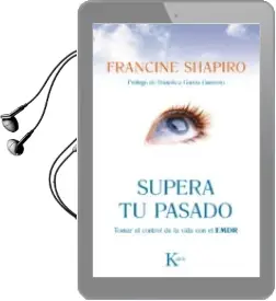 Descargar AudioLibro Supera tu Pasado de Francine Shapiro año 2013