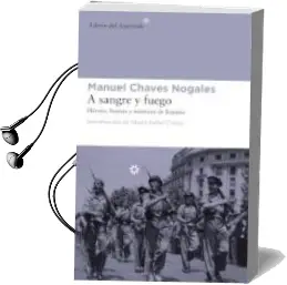 Descargar AudioLibro A Sangre y Fuego de Manuel Chaves Nogales año 2013