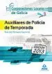 AudioLibro Auxiliares de Policia de Temporada de Corporaciones Locales de ga Licia. Test de Varios Autores
