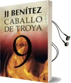 Descargar AudioLibro Cana (Caballo de Troya 9) de J. J. Benitez año 2013