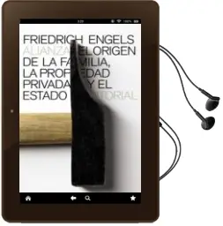 Descargar AudioLibro El Origen de la Familia, la Propiedad Privada y el Estado de Friedrich Engels año 2013