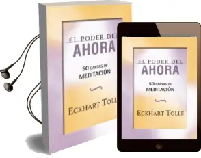Descargar AudioLibro El Poder del Ahora: 50 Cartas de Meditacion de Eckhart Tolle año 2013