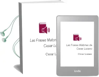 Descargar AudioLibro Las Frases Matonas de César Lozano de César Lozano año 2013