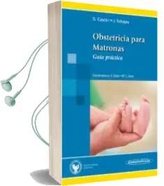 Descargar AudioLibro Obstetricia para Matronas. Guía Práctica de Castán Mateo año 2013