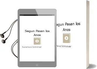 Descargar AudioLibro Segun Pasan los Años de Susana E. Sommer año 2013