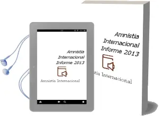 Descargar AudioLibro Amnistía Internacional Informe 2013 de Amnistía Internacional año 2013