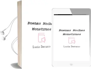 Descargar AudioLibro ¡Buenas Noches, Monstruos! de Lucía Serrano año 2013