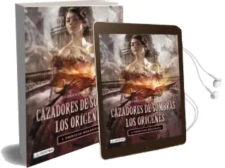 Descargar AudioLibro Cazadores de Sombras: Los Origenes 3: Princesa Mecanica de Cassandra Clare año 2013