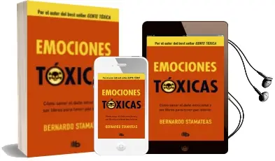 Descargar AudioLibro Emociones Toxicas de Bernardo Stamateas año 2013