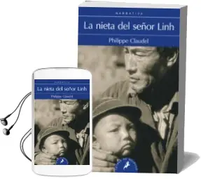 Descargar AudioLibro La Nieta del Señor Linh de Philippe Claudel año 2013