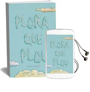 Descargar AudioLibro Plora que Plou de Maria Eugenia Conill Purgimon año 2013