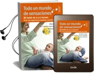 Descargar AudioLibro Todo un Mundo de Sensaciones de Elizabeth Fodor año 2013