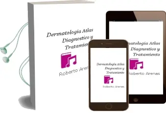 Descargar AudioLibro Dermatologia. Atlas, Diagnostico y Tratamiento de Roberto Arenas año 2013