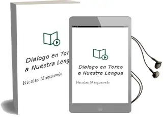 Descargar AudioLibro Diálogo en Torno a Nuestra Lengua de Nicolás Maquiavelo año 2013