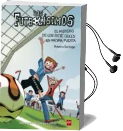 Descargar AudioLibro Futbolisimos 2:Misterio de los Siete Goles en Propia Puerta de Roberto Santiago año 2013