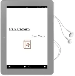 Descargar AudioLibro Pan Casero de Ibán Yarza año 2013