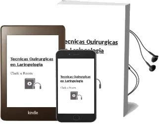 Descargar AudioLibro Tecnicas Quirurgicas en Laringologia de Clark A. Rosen año 2013