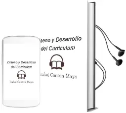 Descargar AudioLibro Diseño y Desarrollo del Currículum de Isabel Cantón Mayo año 2014