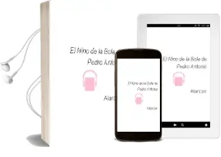 Descargar AudioLibro El Niño de la Bola de Pedro Antonio De Alarcón año 2014