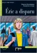AudioLibro Éric a Disparu. Livre + cd de Varios Autores