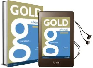 Descargar AudioLibro Gold Advanced ne Coursebook w/ Online Audio (Examenes) de Varios Autores año 2014