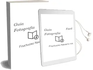 Descargar AudioLibro Guía Fácil. Fotografía de Fructuoso Navarro Ros año 2014