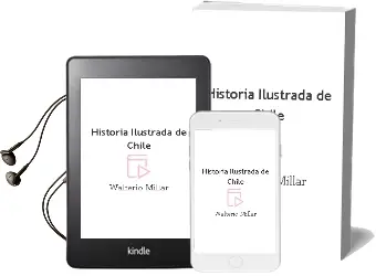 Descargar AudioLibro Historia Ilustrada de Chile de Walterio Millar año 2014